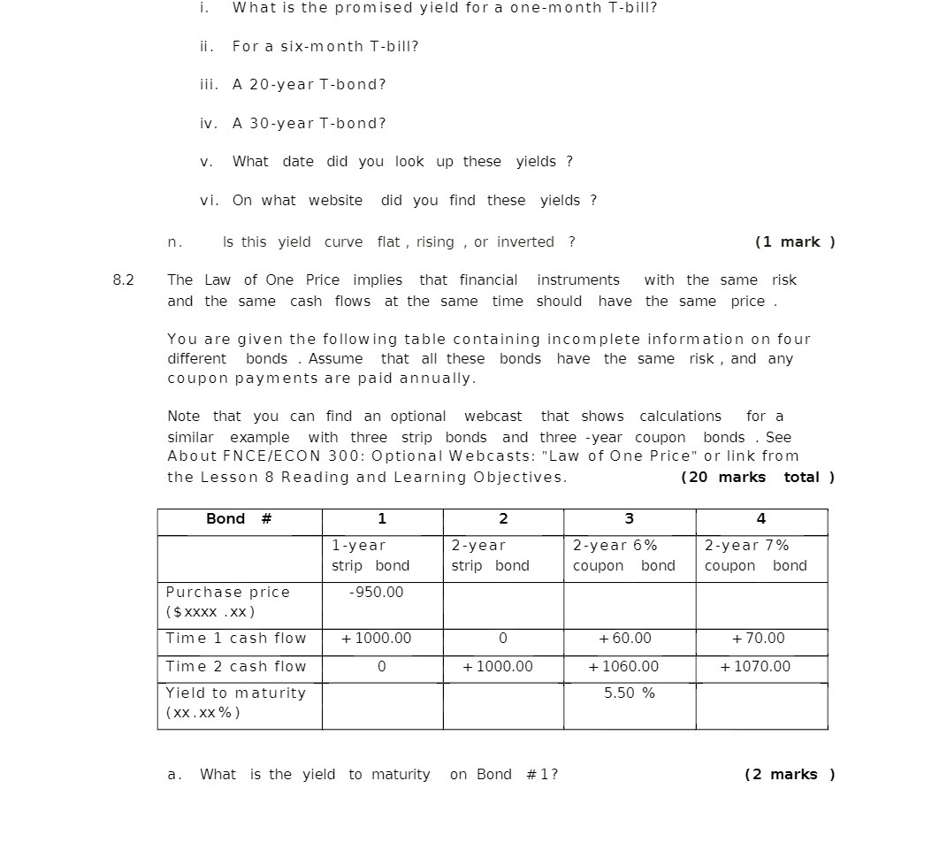 8.2 i. What is the promised yield for a onemonth