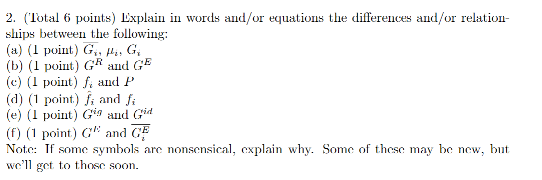 2. (Total 6 points) Explain in words and/ or