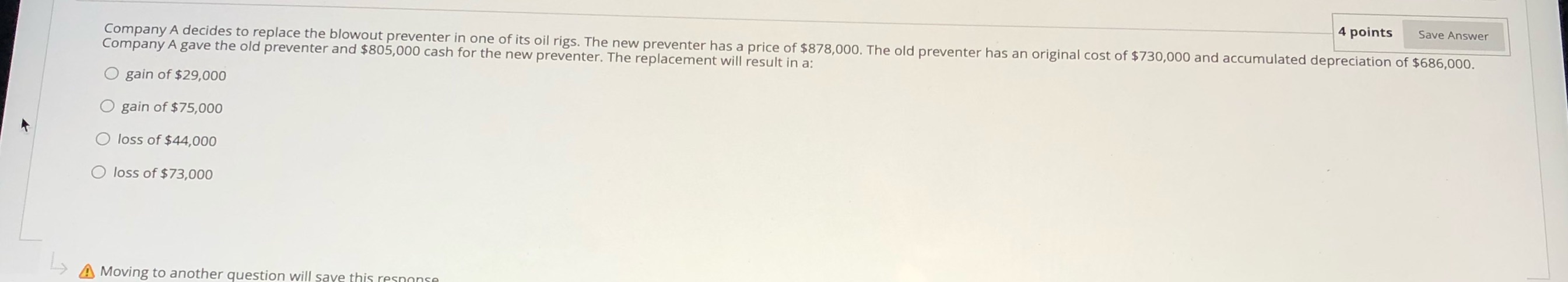 4 points Save Answer Company A decides to replace