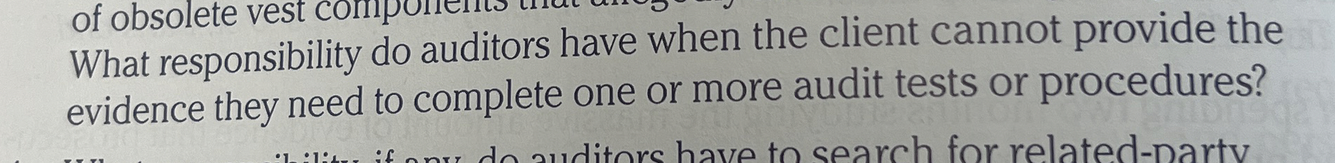 What responsibility do auditors have when the