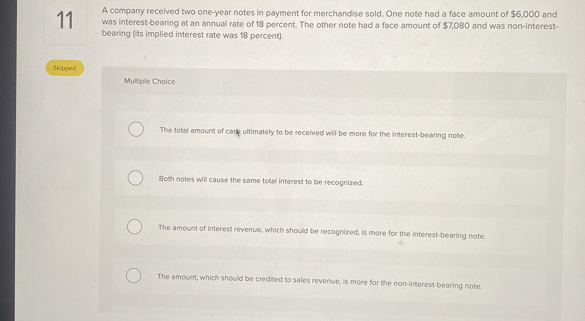 1 1 A company received two one - year notes in