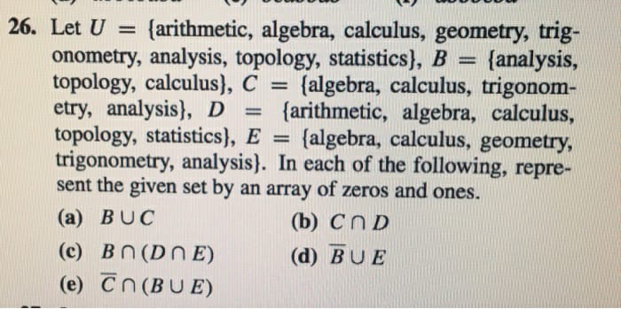 26. Let U = {arithmetic, algebra, calculus,