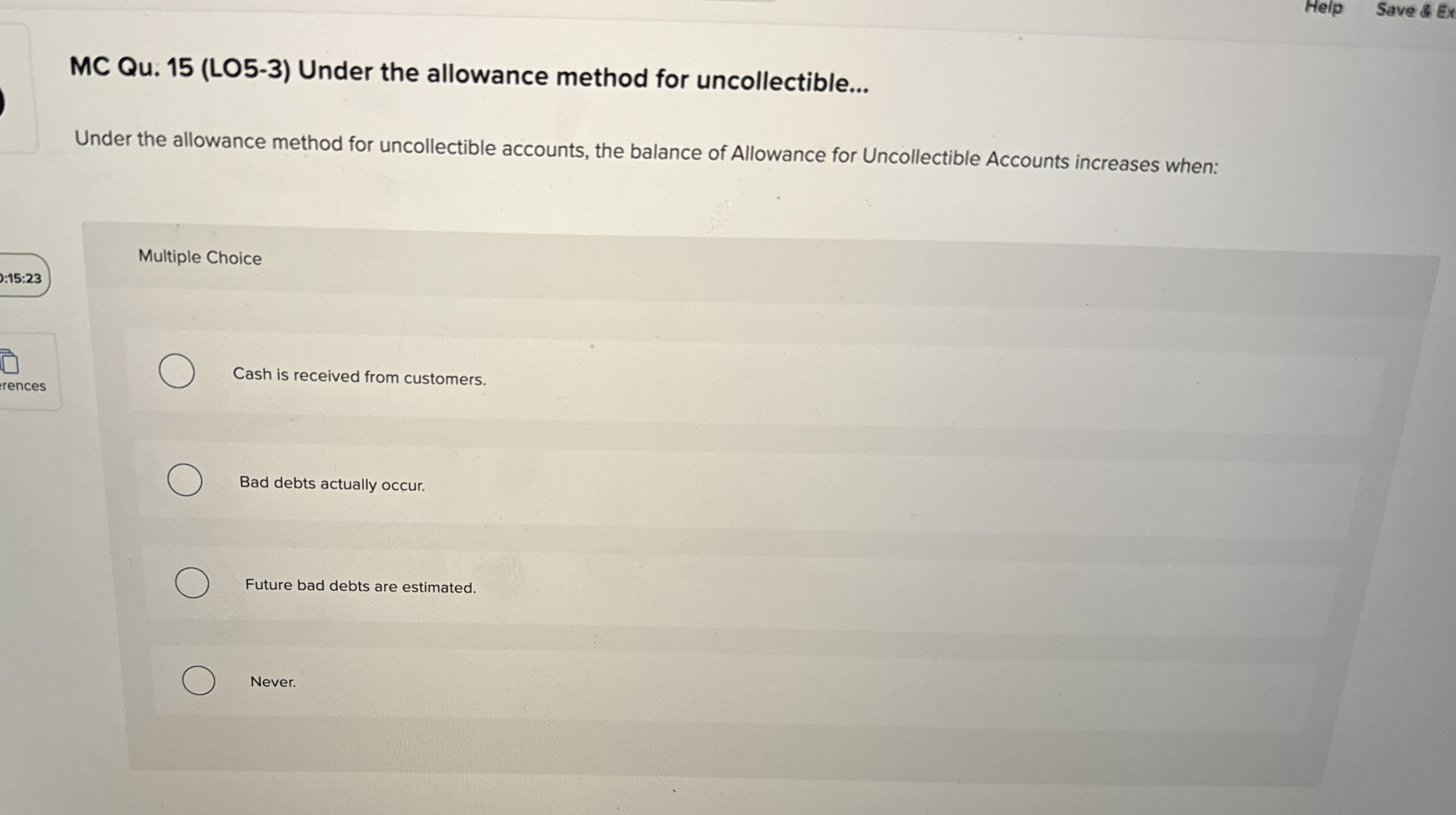 Help Save & Ex MC Qu . 1 5 ( LO 5 - 3 ) Under the