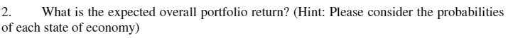 2. What is the expected overall portfolio return?