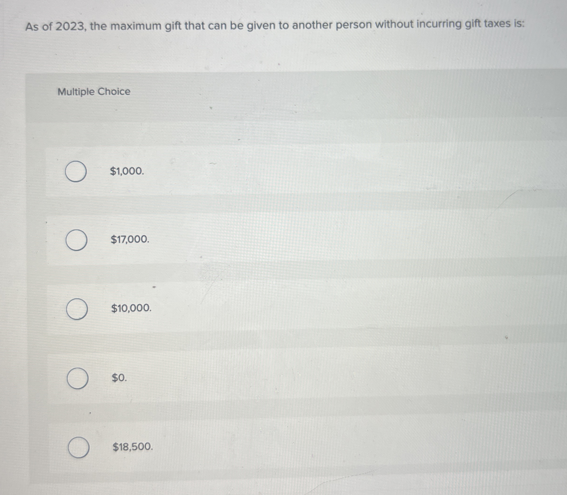 As of 2 0 2 3 , the maximum gift that can be