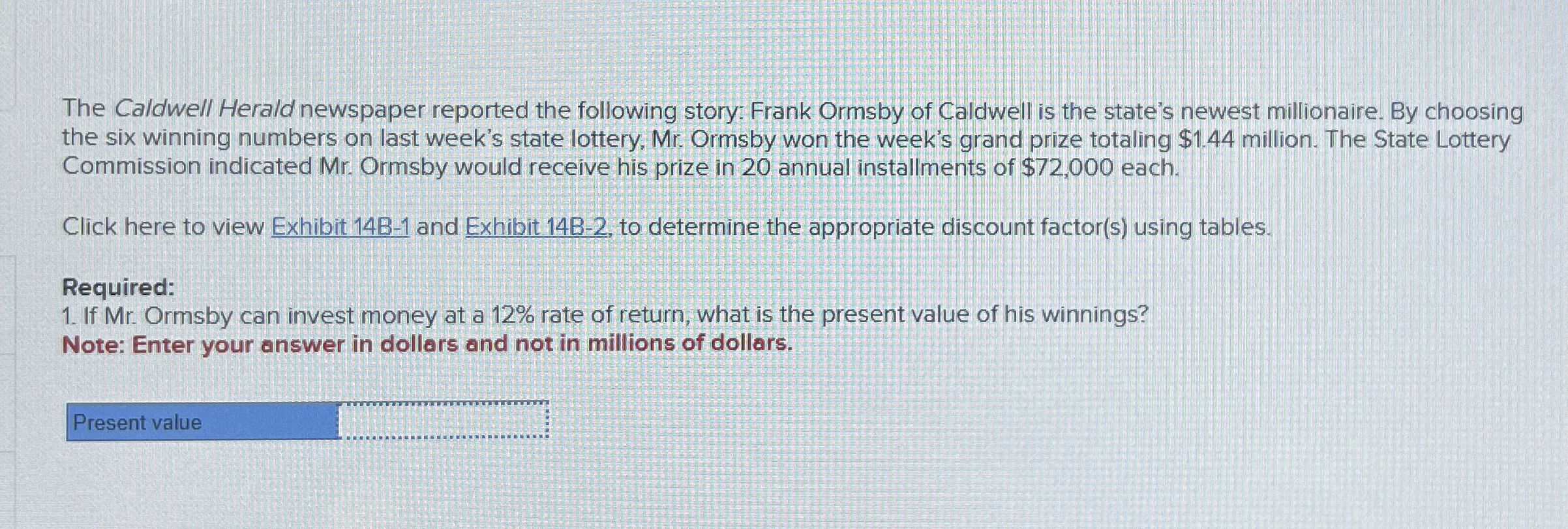 The Caldwell Herald newspaper reported the