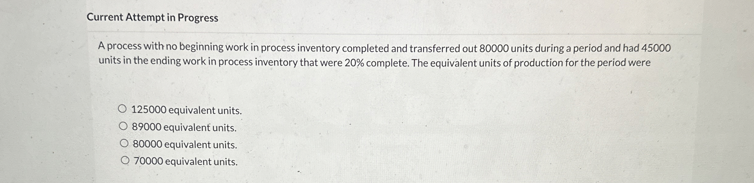 Current Attempt in Progress A process with no