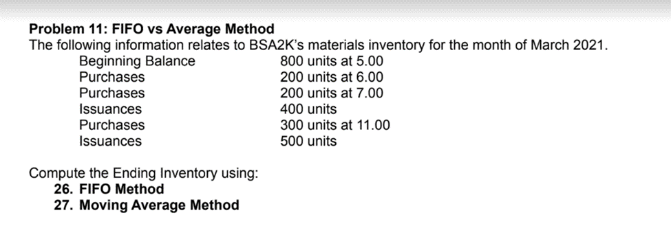 Problem 11: FIFO vs Average Method The following