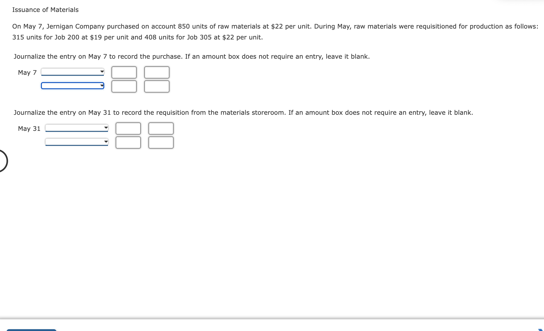 Issuance of Materials On May 7, Jernigan Company