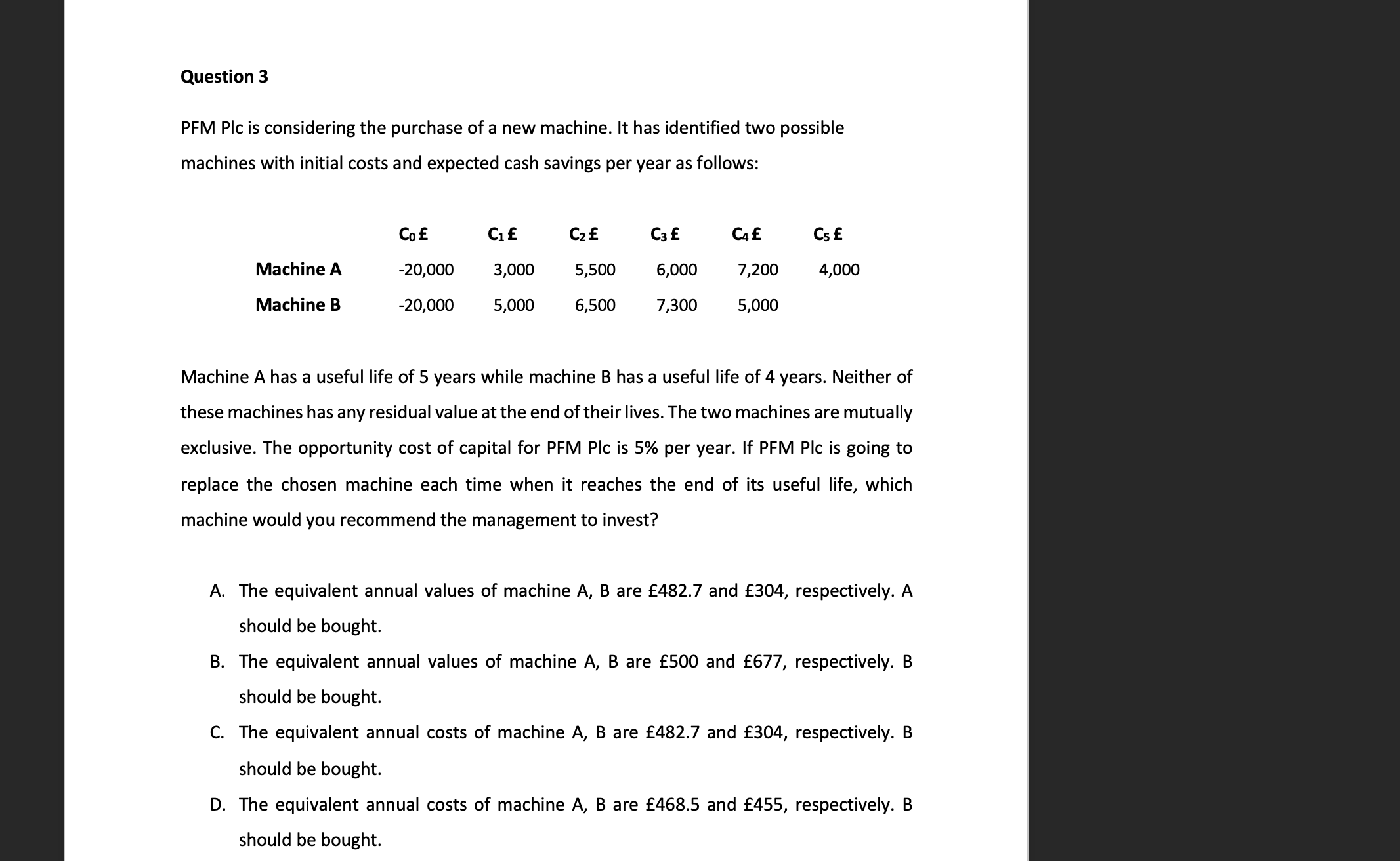 Question 4 Still looking at Question 3, using the