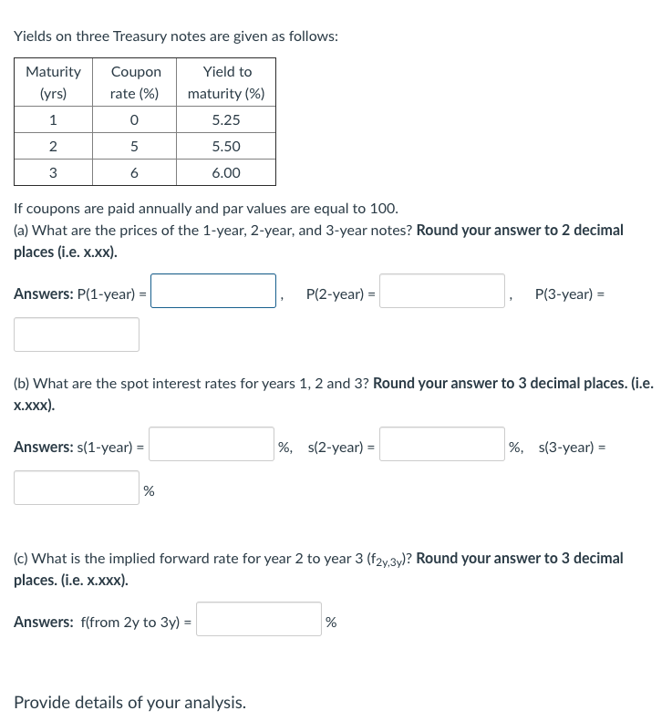 Yields on three Treasury notes are given as