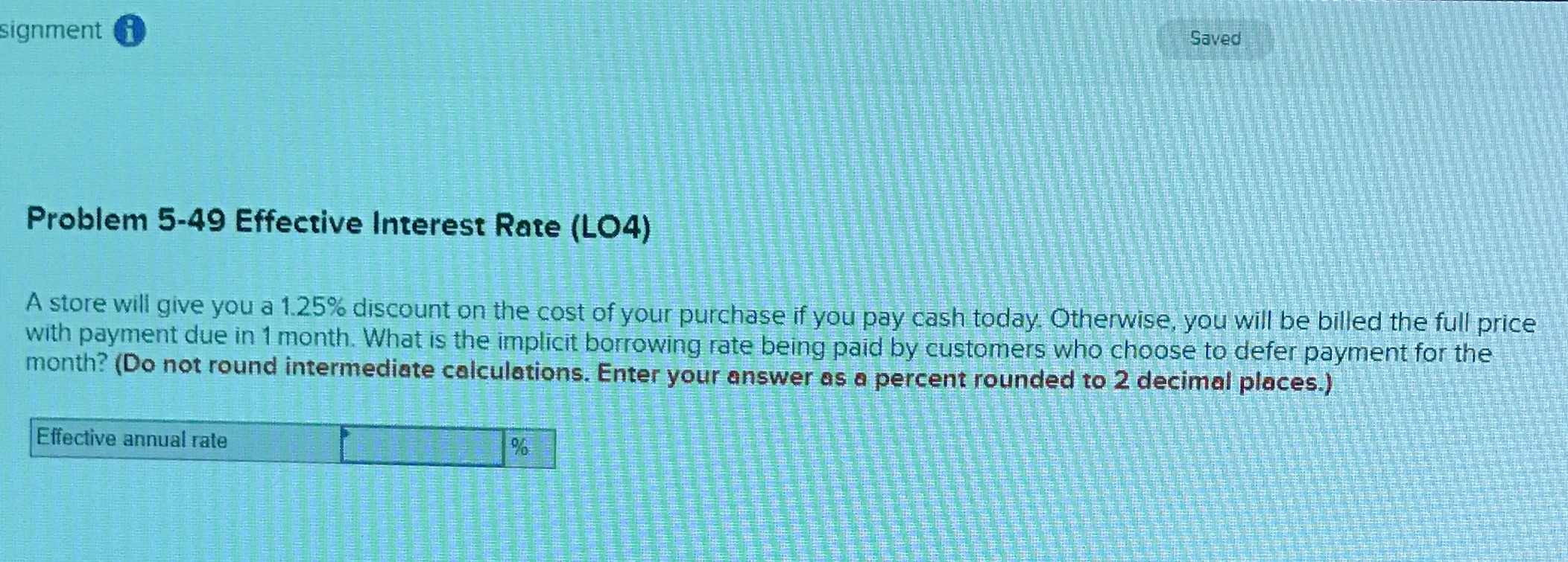 signment Saved Problem 5-49 Effective Interest