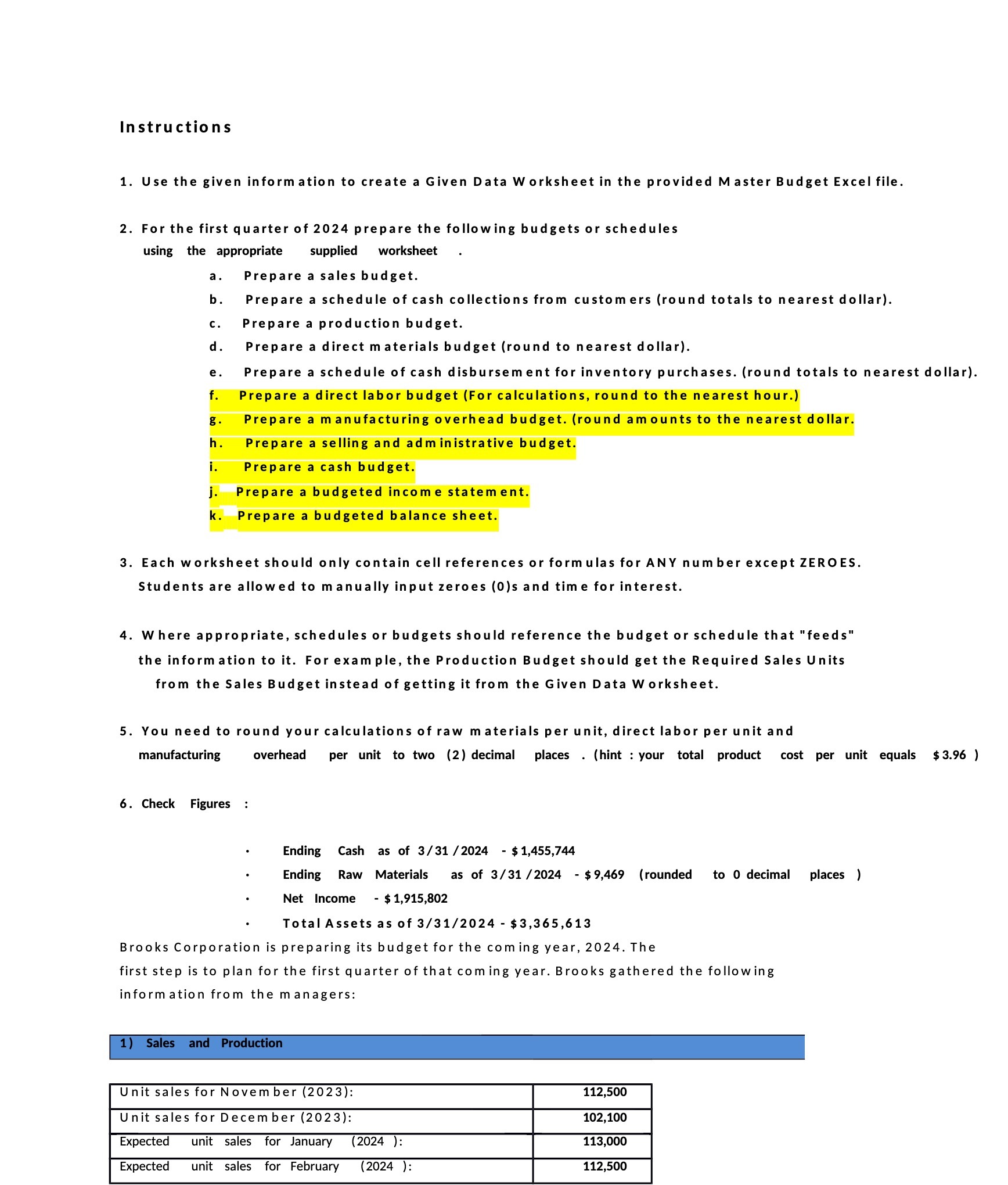 Instructions 1. Use the given information to