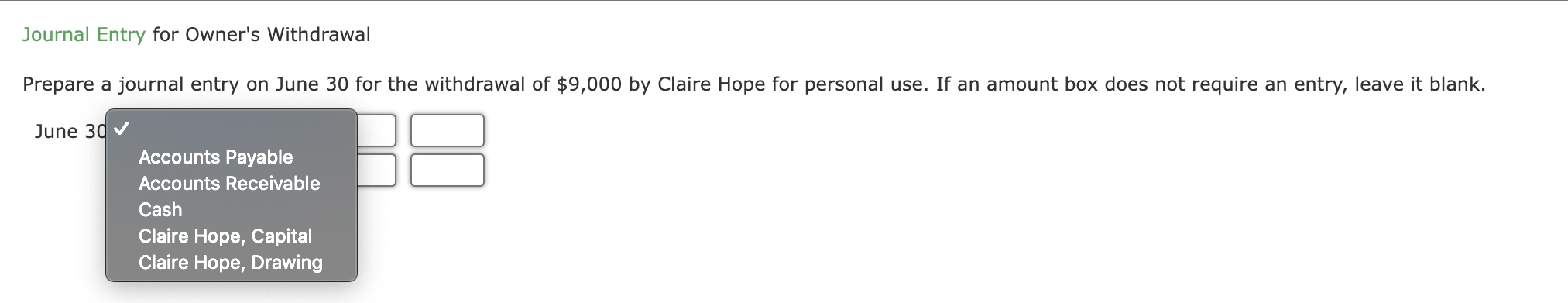 Journal Entry for Owner's Withdrawal Prepare