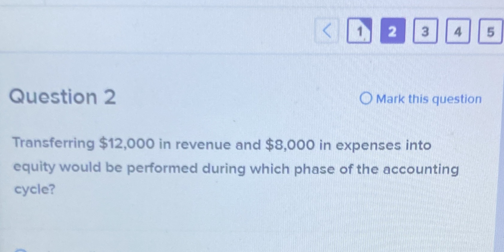 2 3 5 Question 2 Mark this question Transferring