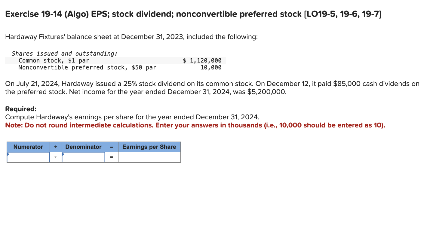 Exercise 1 9 - 1 4 ( Algo ) EPS; stock dividend;
