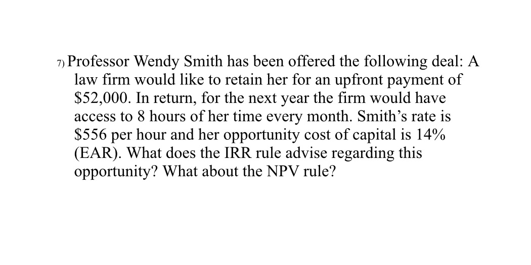 I need all the work 7) Professor Wendy Smith has