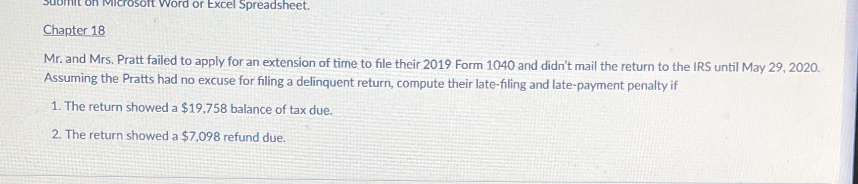 Submit on Microsoft Word or Excel Spreadsheet.