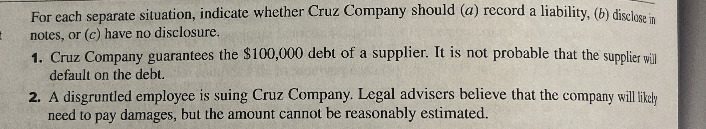 For each separate situation, indicate whether