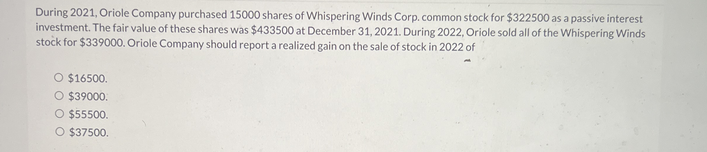 During 2 0 2 1 , Oriole Company purchased 1 5 0 0