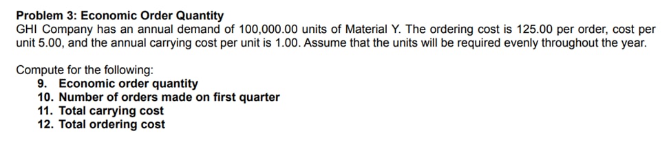 Problem 3: Economic Order Quantity GHI Company
