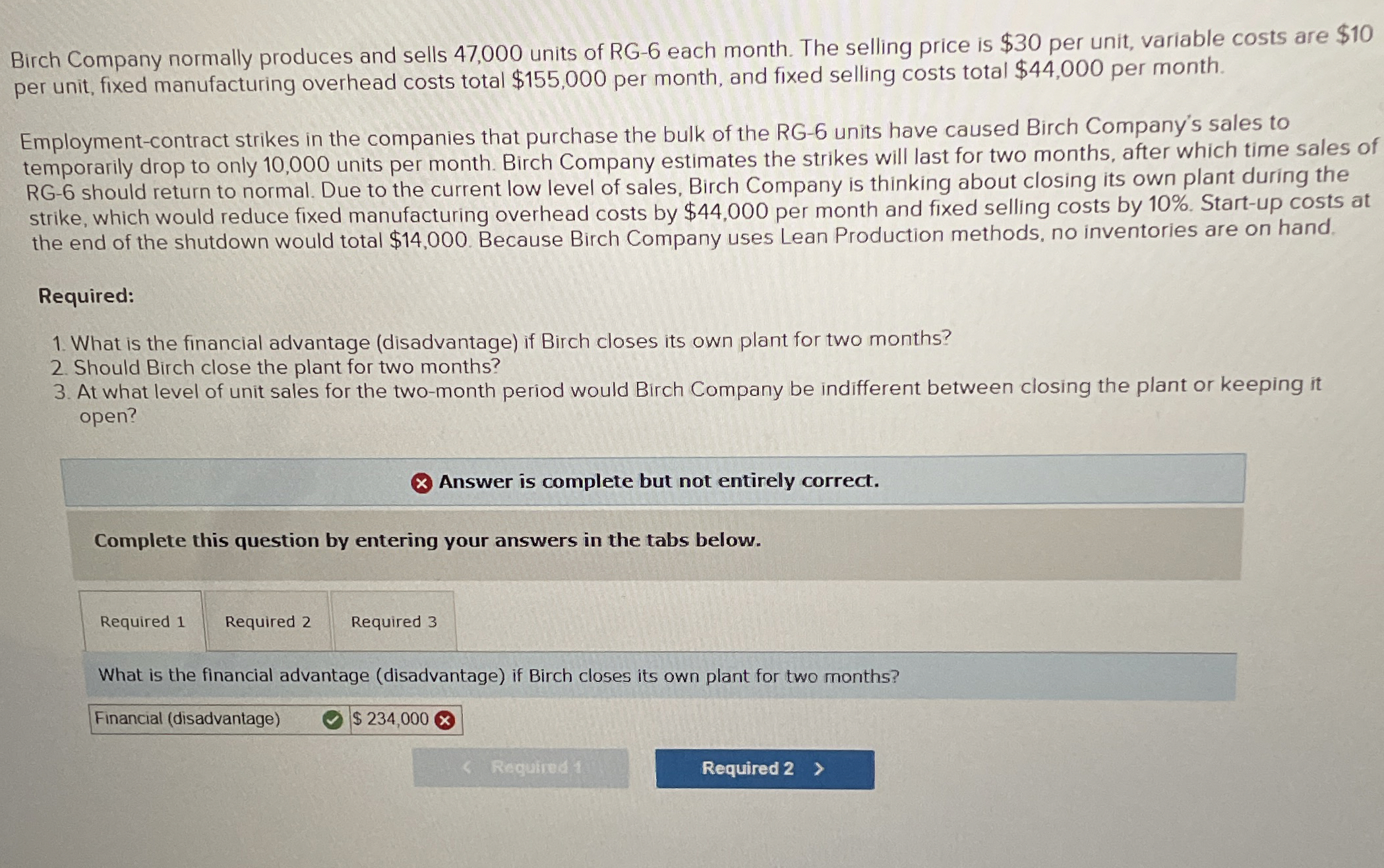 Birch Company normally produces and sells 4 7 , 0