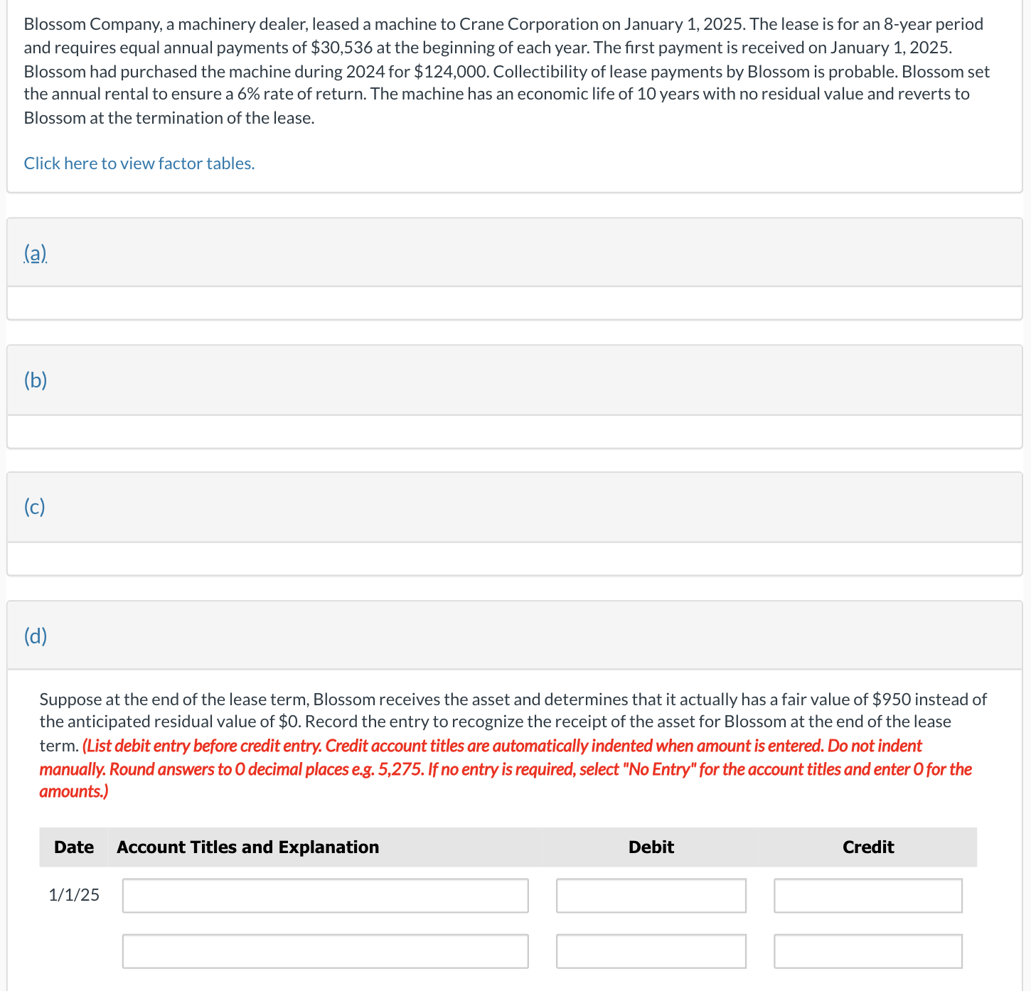 Blossom Company, a machinery dealer, leased a