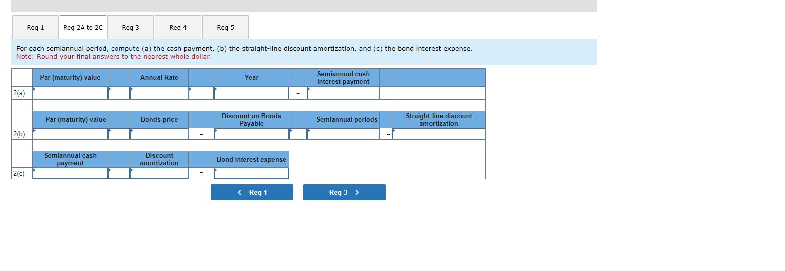 Required information Use the following