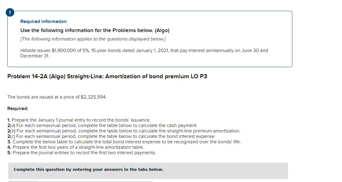 Required information Use the following