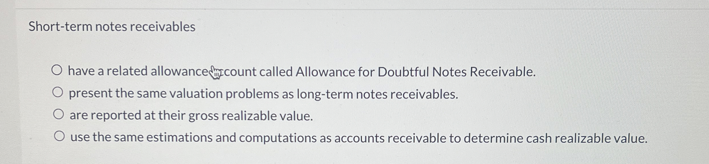 Short - term notes receivables present the same