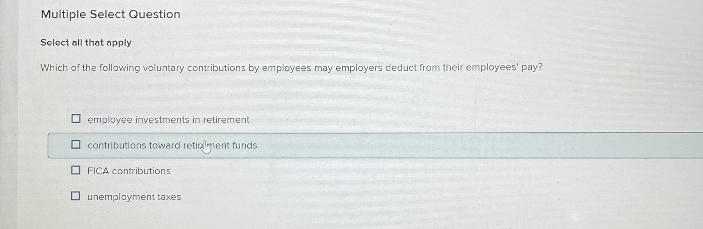 Multiple Select Question Select all that apply