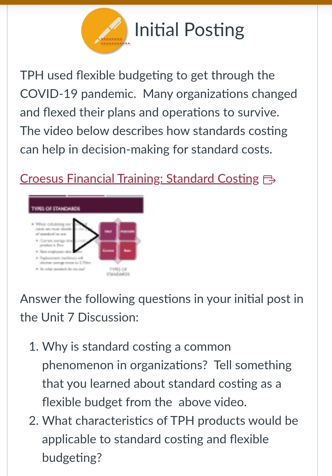 Initial Posting TPH used flexible budgeting to