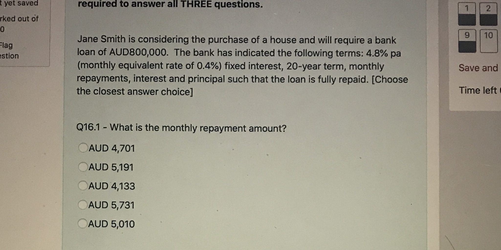 t yet saved required to answer all THREE