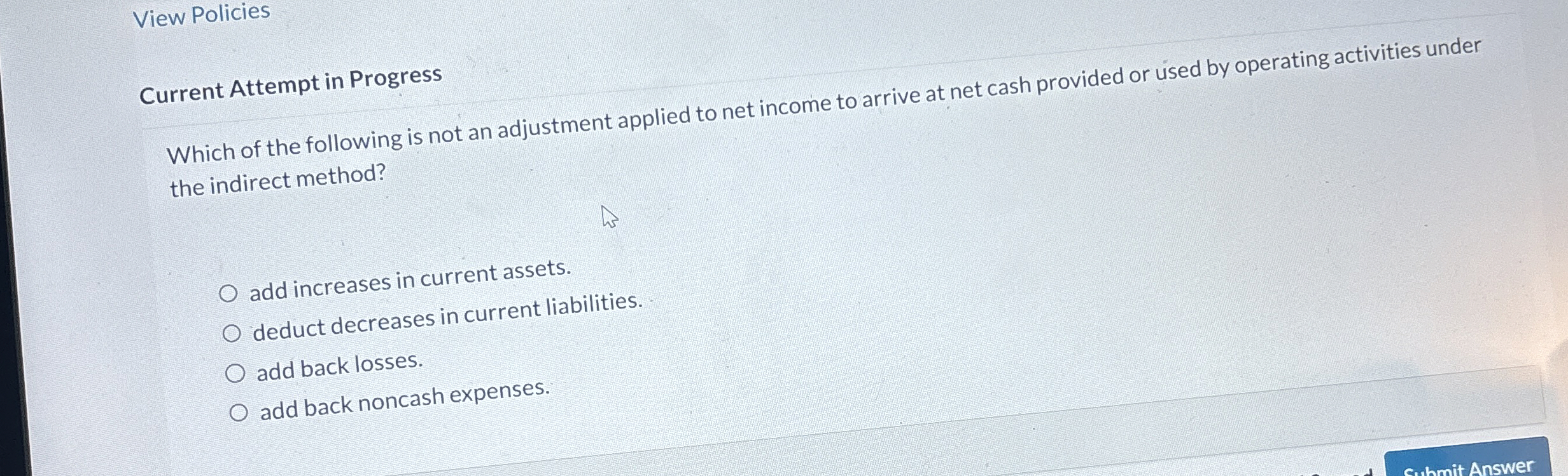 View Policies Current Attempt in Progress Which
