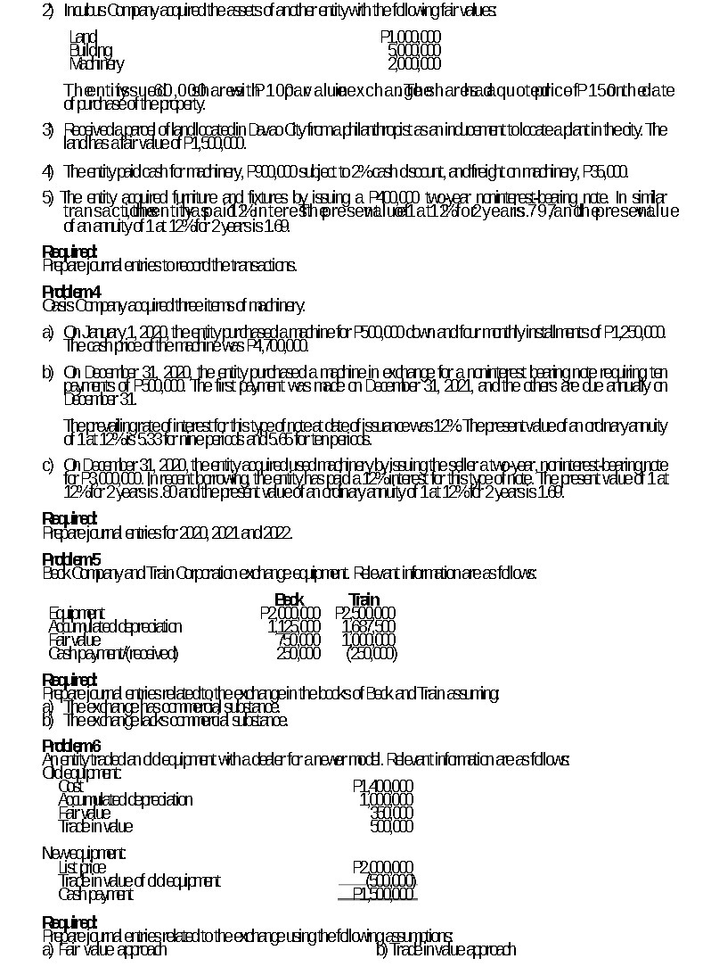 2) Inatbuis Company acquired the assas of andthe