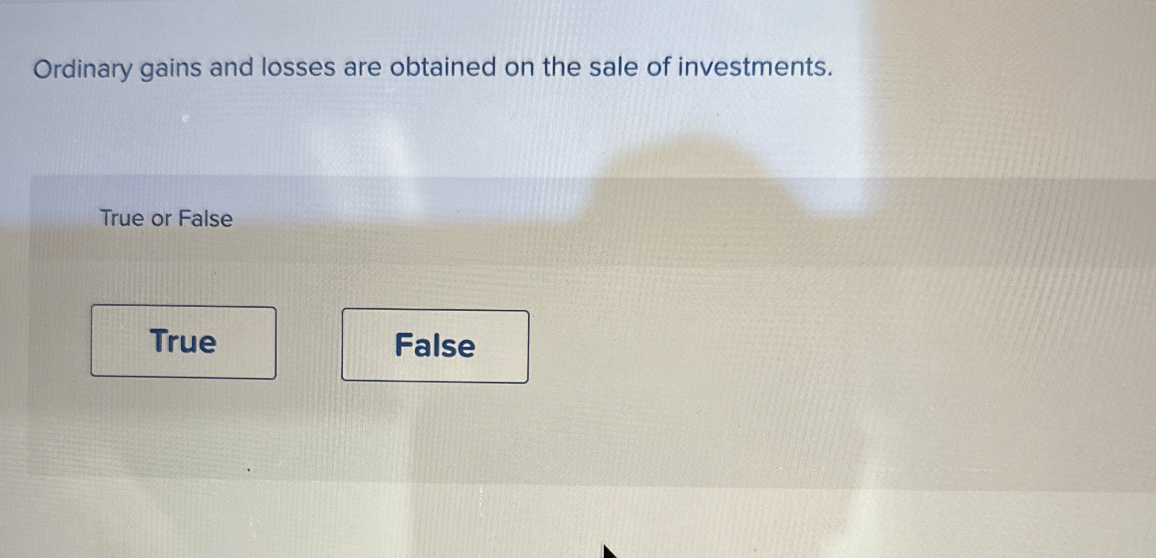 Ordinary gains and losses are obtained on the