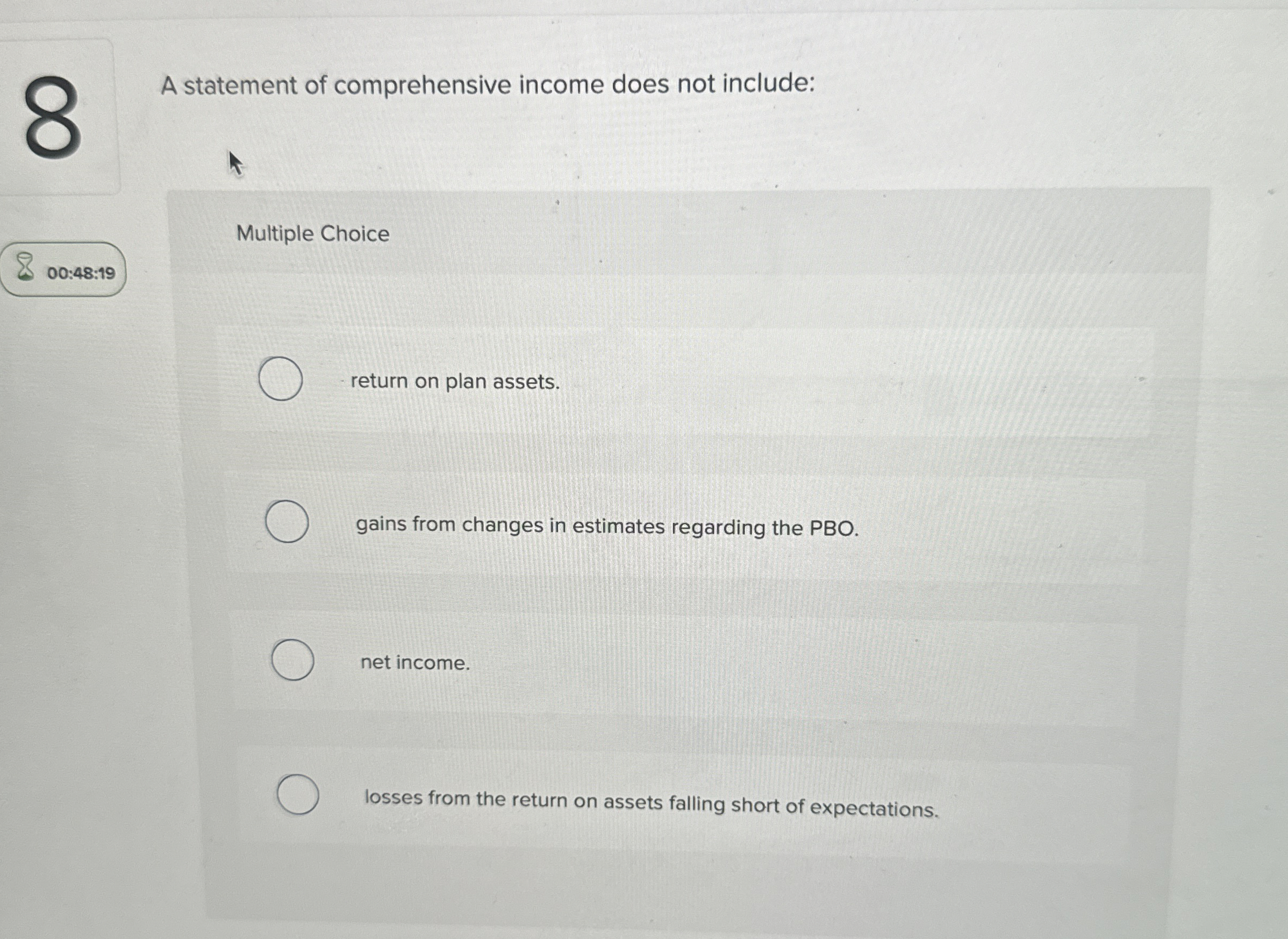 8 A statement of comprehensive income does not