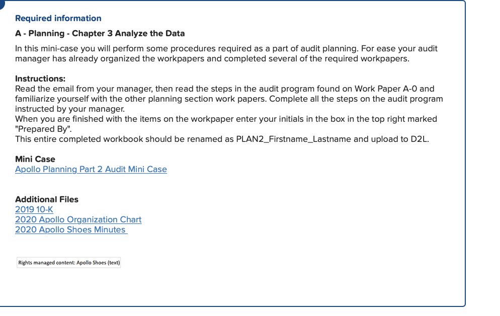 A - Planning perform some procedures required as