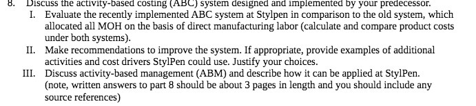 Discuss the activity-based costing {3155} system