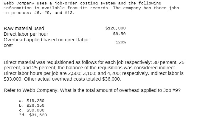 Webb Company uses a job-order costing system and