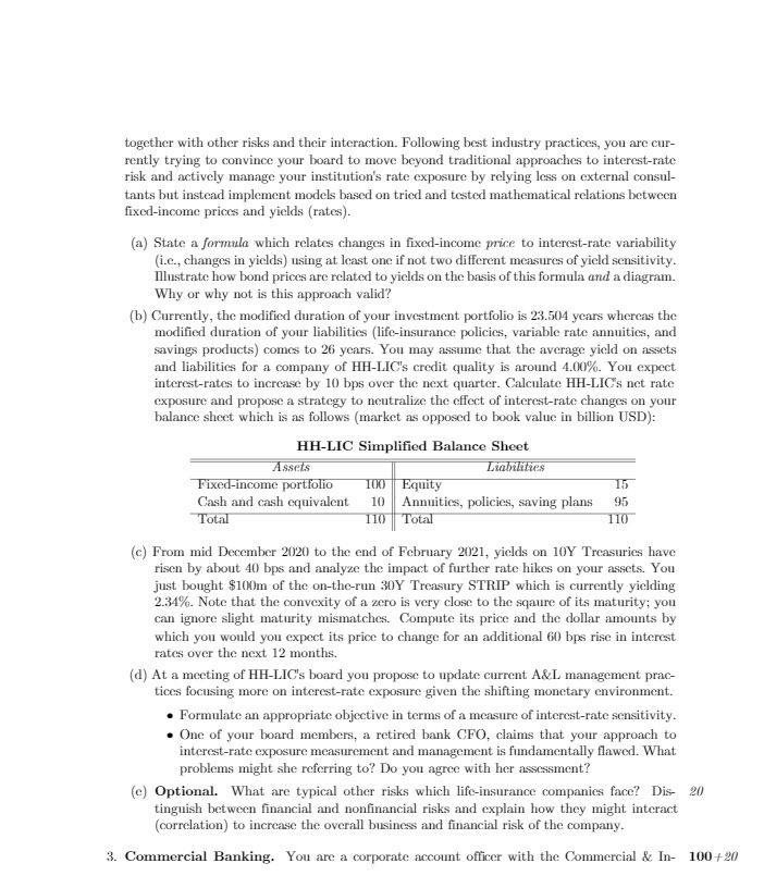 together with other risks and their interaction.