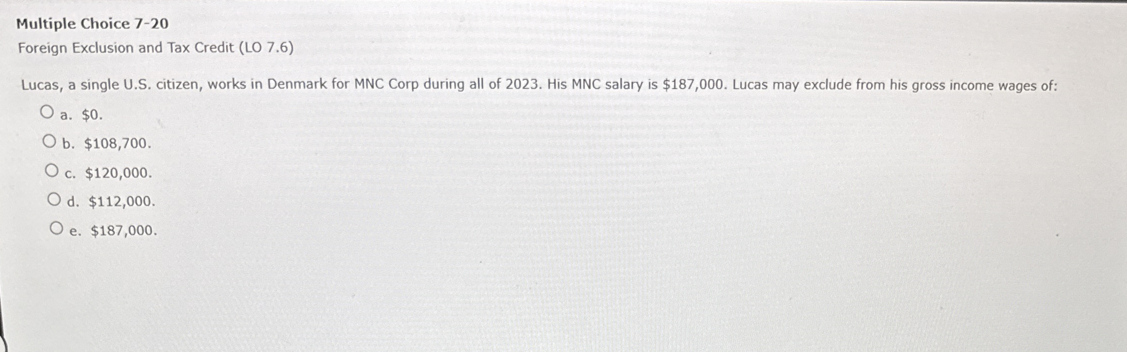 Multiple Choice 7 - 2 0 Foreign Exclusion and Tax