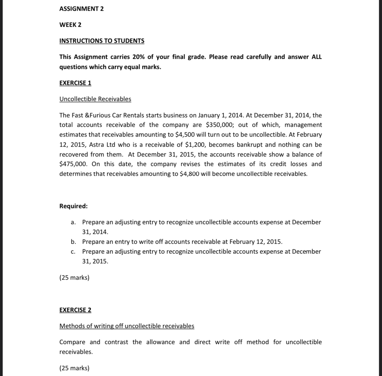 ASSIGNMENT 2 WEEK 2 INSTRUCTIONS TO STUDENTS This