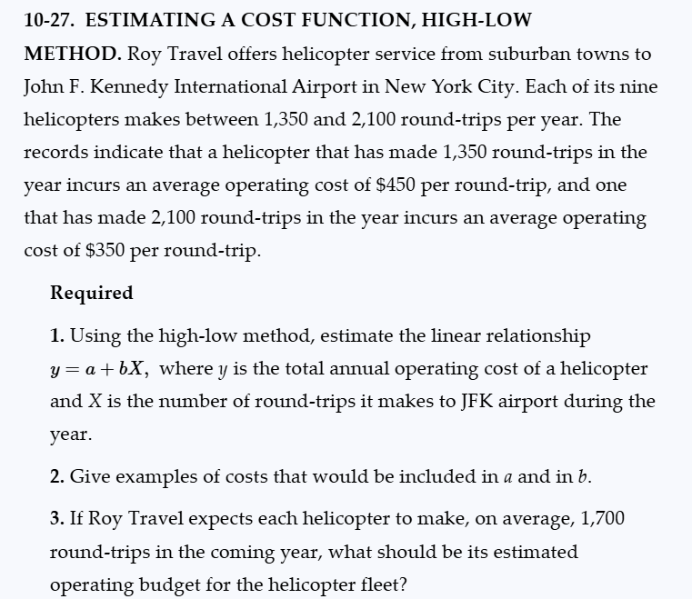 1 0 - 2 7 . ESTIMATING A COST FUNCTION, HIGH -