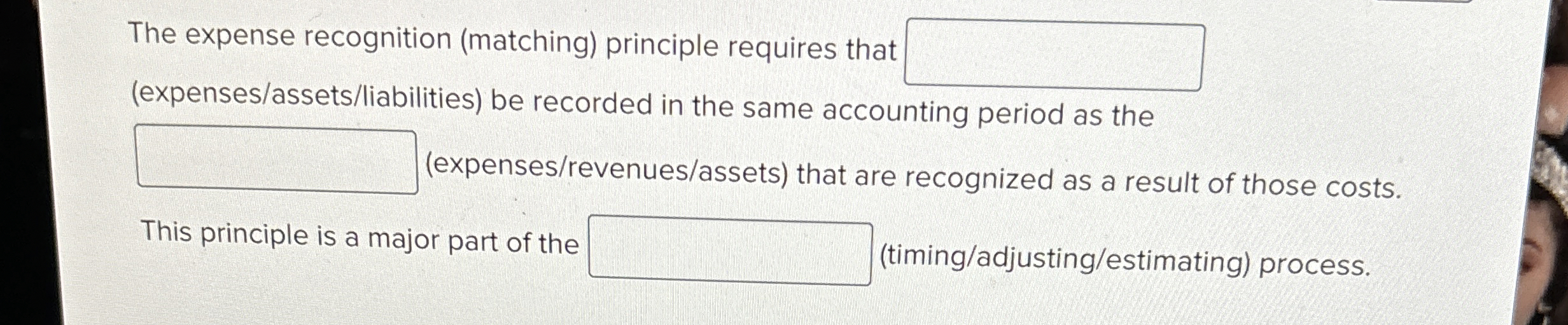 The expense recognition ( matching ) principle