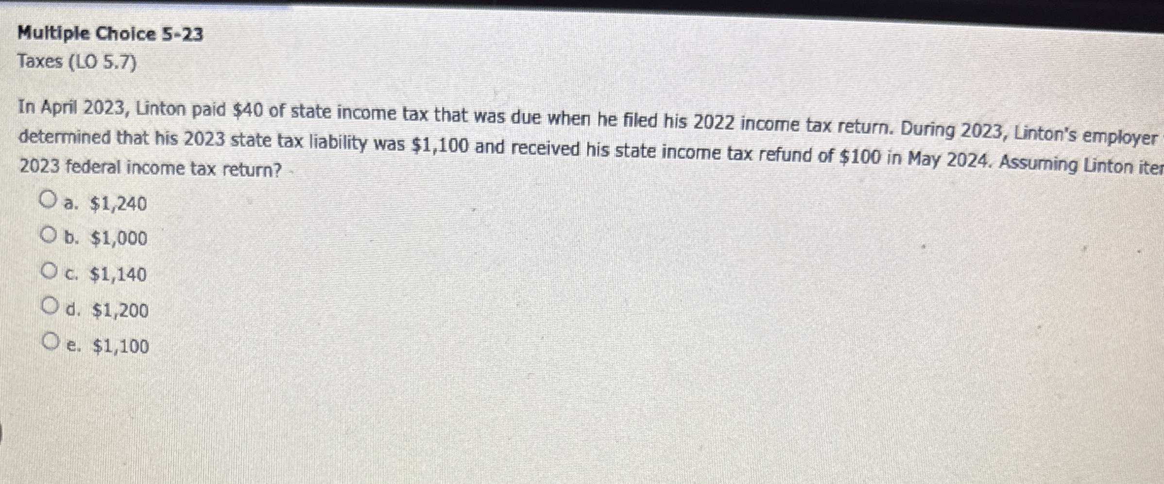 Multiple Choice 5 - 2 3 Taxes ( LO 5 . 7 ) In