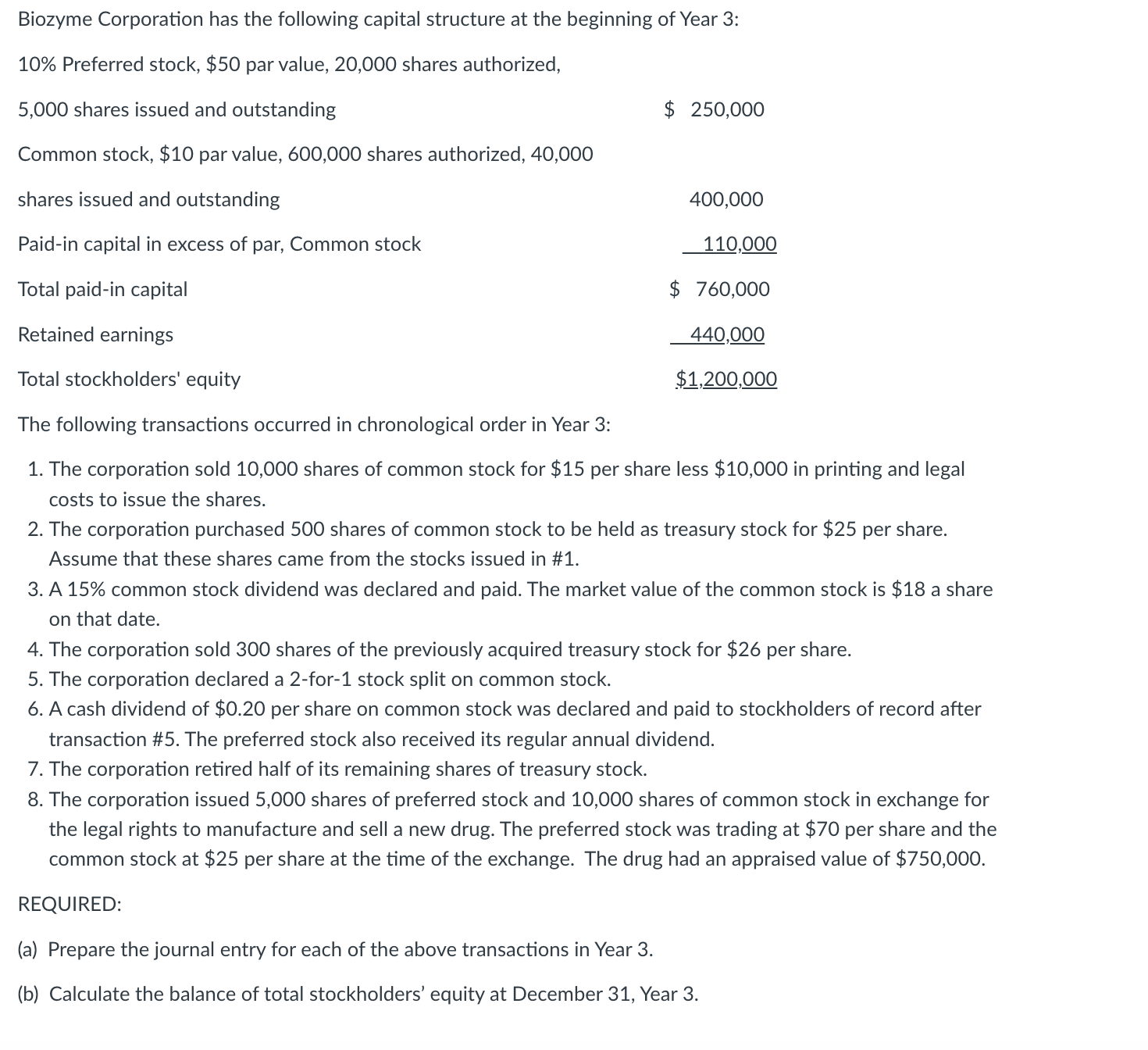 REQUIRED: ( a ) Prepare the journal entry for