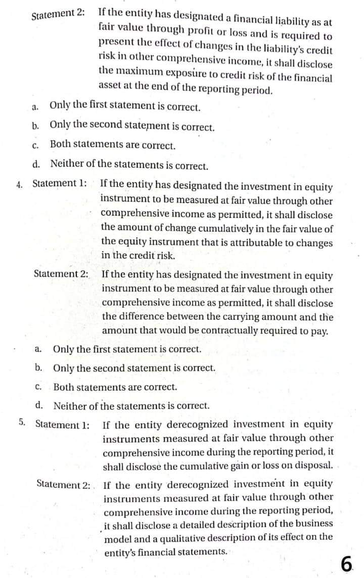 Statement 2: if :he entity has designated a