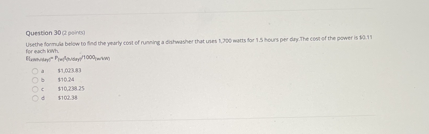 Question 30 (2 points) Usethe formula below to