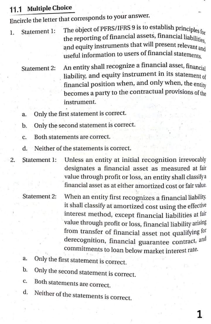 Statement 2: if :he entity has designated a